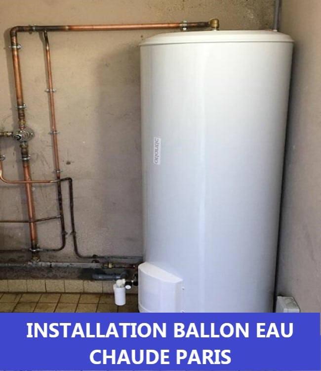 installation ballon eau chaude paris