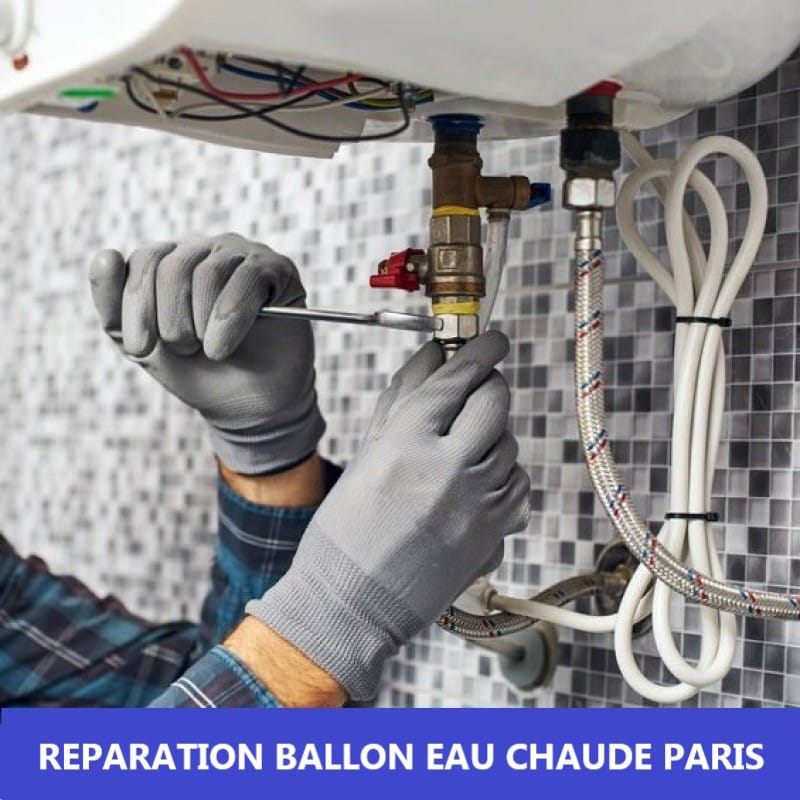 reparation ballon eau chaude paris